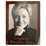 AUTOGRAPHED HILLARY CLINTON LIVING HISTORY