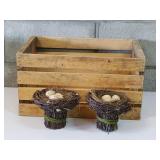 Wood Crate and Decorative Bird Nests