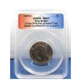 Graded 2009-D ANACS-MS67 Tyler Dollar