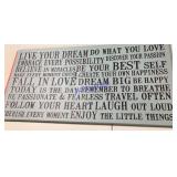 Live Your Dream apx 40' x 19' Live Your Dream apx 40' x 19'