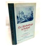 Die Wï¿½rttemberger in Rusland 1812 Published 1937
