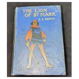 G.A. Henty The Lion Of St Mark Hardcover Book