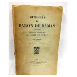 Mémoires Du Baron De Damas (1785-1862) Tome Premie