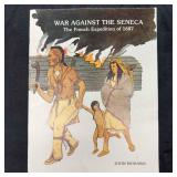 War Against the Seneca The French Expedition of 16