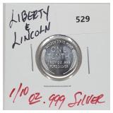 1/10oz .999 Silver Liberty & Lincoln Round 1/10oz .999 Silver Liberty & Lincoln Round