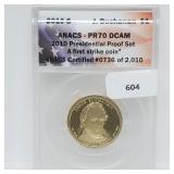ANACS 2010-S PR70DCAM First Strike Buchanan $1 ANACS 2010-S PR70DCAM First Strike Buchanan $1
