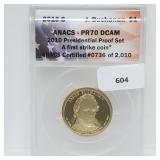 ANACS 2010-S PR70DCAM First Strike Buchanan $1