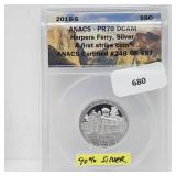 ANACS 2016-S PR70DCAM 90% Silv Harpers Ferry ANACS 2016-S PR70DCAM 90% Silv Harpers Ferry