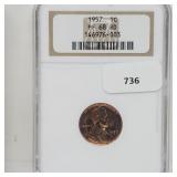 NGC 1957 PF68RD Wheat Penny One Cent NGC 1957 PF68RD Wheat Penny One Cent
