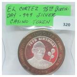 El Cortez 75th Bday .999 Silver Casino Token