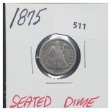 1875 90% Silver Seated Dime 10 Cents