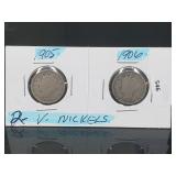 2-V Nickels 1905-1906