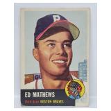 1953 Topps #37 - Eddie Mathews