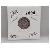 1944 90% Silv Mercury Dime