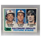 1982 Topps Ripken Jr RC Bonner Schneider PL