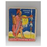 1933 Goudey Gum Osage Tribe Indian Gum Series DMG