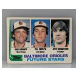 1982 Topps Ripken Jr RC & Bonner-Schneider DMG