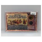 Americas 1st Silver Penny & Racketeer Gold Nickel