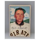 1952 Bowman #227 - Clyde Sukeforth "Pirates"