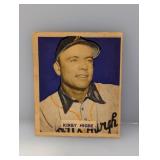 1949 Bowman #215 - Kirby Higbe "Pirates" MK