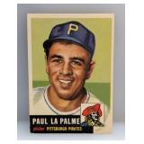 1953 Topps Semi Hi #201 Paul LaPalme Pirates W