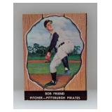 1958 Hires Root Beer Bob Friend Pirates Pitcher