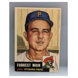 1953 Topps Semi Hi #198 - Forrest Main "Pirates"