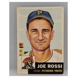 1953 Topps #74 - Joe Rossi "Pirates" Surface/MK