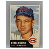 1953 Topps #47 - Bubba Church "Reds"