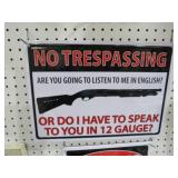 METAL NO TRESPASSING SIGN
