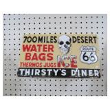 METAL EMBOSSED THIRSTY DINER SIGN