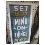 WOOD SET YOU MIND ON THINGS ABOVE SIGN