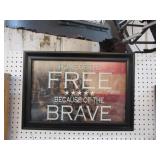 FRAMED HOME OF THE FREE BECAUSE OF THE BRAVE