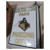 METAL PERDUE METAL BOILERMAKERS PARKING ONLY SIGN