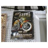 METAL GO BIG OR GO HOME MOTORCYCLE ADV SIGN