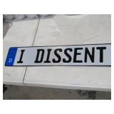METAL I DESSENT SIGN