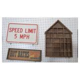 METAL SPEED LMT SIGN, BATHS SIGN, WHATNOT SHELF