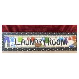 Hobby Lobby LAUNDRY ROOM decorative sign.