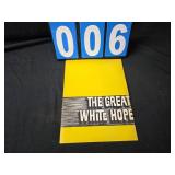James Earl Jones autographed the great white hope