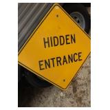 3ft Metal Hdden Entrance Sign