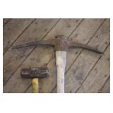 Sledge Hammer & Pick Axe