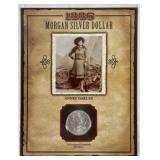 ANNIE OAKLEY ERA MORGAN SILVER DOLLAR