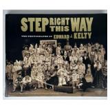STEP RIGHT THIS WAY - EDWARD J. KELTY