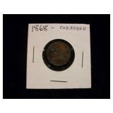 1868 Bronze Indian Cent: Corroded