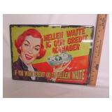 Hellen Waite Metal Sign