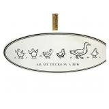 All My Ducks In A Row Sign Metal