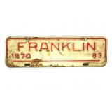 Vintage Franklin License Plate 4'x12'