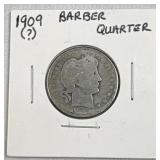 1909 Silver Barber Quarter Dollar 25c US Coin