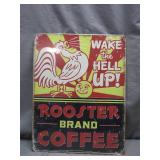 Rooster Brand Coffee Advertising Sign