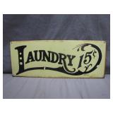 Metal Laundry Sign Advertising 15-Cent Service